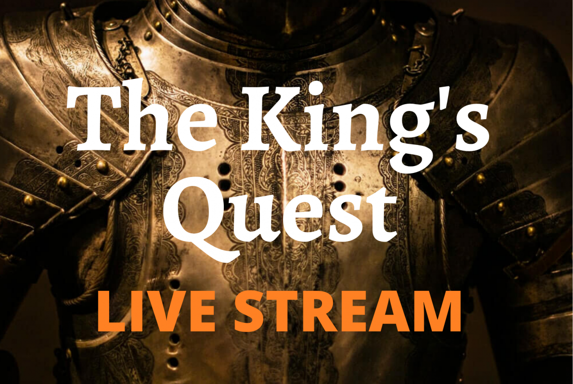 The King's Quest