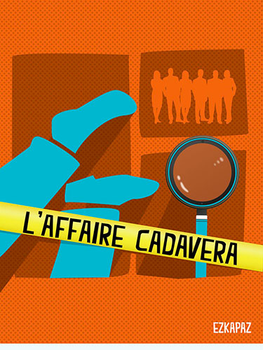 L'affaire Cadavera